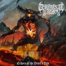 Echoes Of The Devil's Den - Terminal Nation