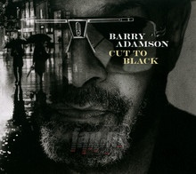 Cut To Black - Barry Adamson - bigger Cut To Black - Barry Adamson