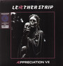 Aeppreciation VII - Leaether Strip