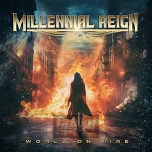 World On Fire - Millennial Reign