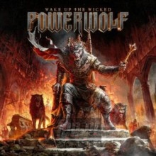 Wake Up The Wicked - Powerwolf