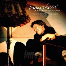 The Berlin Wall Rehearsals vol.1 - Roger Waters