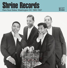 Shrine Records Rare Soul Sides: Washington DC 1965-1967 (7X7 - V/A