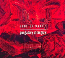 Purgatory Afterglow - Edge Of Sanity