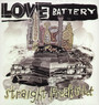 Straight Freak Ticket - Love Battery