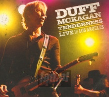 Tenderness: Live In Los Angeles - Duff McKagan - powiększ Tenderness: Live In Los Angeles - Duff McKagan