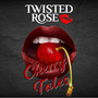 Cherry Tales - Twisted Rose