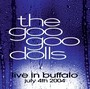 Live In Buffalo July 4TH, 2004 - Goo Goo Dolls