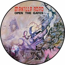 Open The Gates - Manilla Road