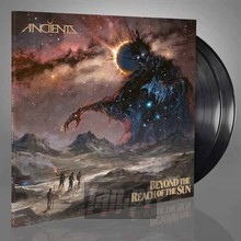 Beyond The Reach Of The Sun - Anciients