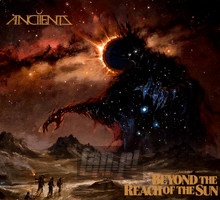 Beyond The Reach Of The Sun - Anciients - bigger Beyond The Reach Of The Sun - Anciients