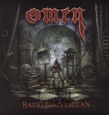 Halalfogytiglan - Omen - bigger Halalfogytiglan - Omen