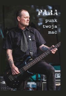 Punk Twoja Ma - Para (Para Wino)
