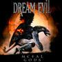 Metal Gods - Dream Evil