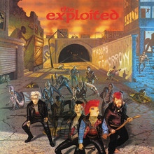 Troops Of Tomorrow - The Exploited