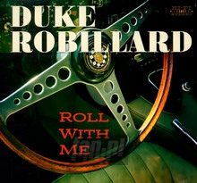 Roll With Me - Duke Robillard - bigger Roll With Me - Duke Robillard