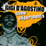 Some Experiments - Gigi D'agostino Some Experiments - Gigi D'agostino