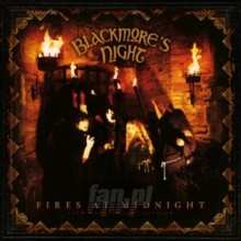 Fires At Midnight - Blackmore's Night Fires At Midnight - Blackmore's Night
