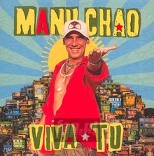 Viva Tu - Manu Chao