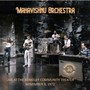 Live At The Berkeley Community Theater November 9 - The Mahavishnu Orchestra 