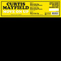 Move On Up - Curtis Mayfield