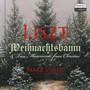 Weihnachtsbaum & Two Movements From Christmas - Liszt  /  Viner
