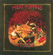 Meat Puppets I - Meat Puppets - powiększ Meat Puppets I - Meat Puppets