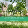Hymns From Merton - Girl Choristers & Lower Voices Of Merton College  /  Oxf
