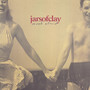 Much Afraid - Jars Of Clay
