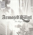 La Raza - Armored Saint La Raza - Armored Saint