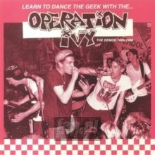 Learn To Dance The Geek With... The Demos 1986-1988 - Operation Ivy