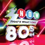 Now That's What I Call The 80S - Now That's What I Call The 80S  /  Various