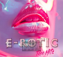 The Hits - E-Rotic