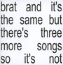 Brat & It's The Same But There's Three More Songs So It's No - Charli XCX