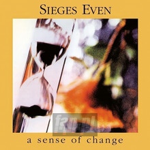 A Sense Of Change - Sieges Even