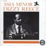 Asia Minor - Dizzy Reece