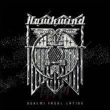 Doremi Fasol Latido - Hawkwind
