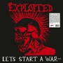 Let's Start A War... Said Maggie One Day - The Exploited