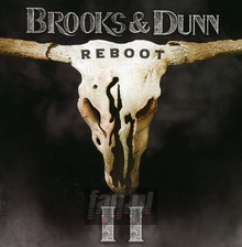 Reboot II - Brooks & Dunn - bigger Reboot II - Brooks & Dunn