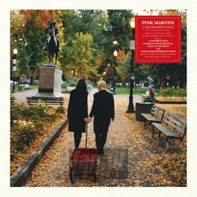 A Retrospective - Pink Martini