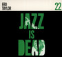 Ebo Taylor - Ebo Taylor  & Adrian Younge & Ali Shaheed Muhammad