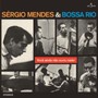 Voce Ainda Nao Ouviu Nada - Sergio Mendes  & Bossa Rio