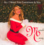 All I Want For Christmas Is You - Mariah Carey