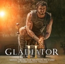Gladiator II  OST - Gregson-Williams, Harry