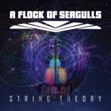 Strings Theory - Flock Of Seagulls