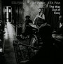 Way Out Of Easy - Jeff Parker  & Eta Ivtet