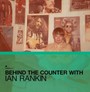 Behind The Counter With Lan Rankin - Behind The Counter With Lan Rankin  /  Various