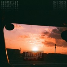 Five Points - Submotion Orchestra