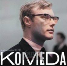 Live & Radio Recordings 1957-1962 - Krzysztof Komeda Live & Radio Recordings 1957-1962 - Krzysztof Komeda