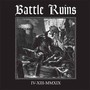 IV.XIII.Mmxix - Battle Ruins